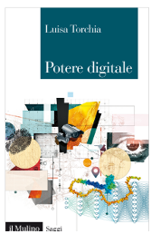 Il potere digitale: la nuova opera di Luisa Torchia